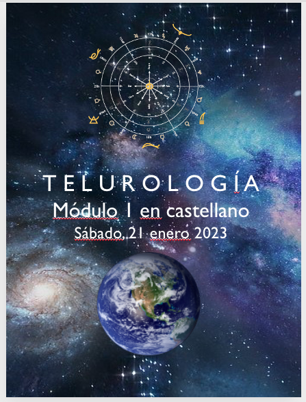 NUEVO CURSO MÓDULO 1 TELUROLOGIA , EN CASTELLANO, ENERO 2023